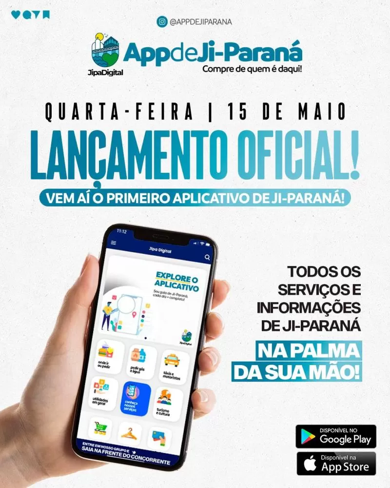 Vem aí o lançamento oficial do App de Ji-Paraná: Descubra Ji-Paraná na Palma da Sua Mão!