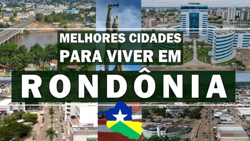 Melhores cidades para se viver em Rondônia